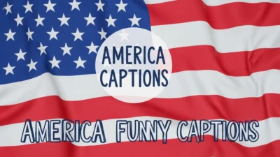 America Funny Captions Instagram